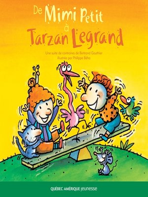 cover image of De Mimi Petit à Tarzan Legrand